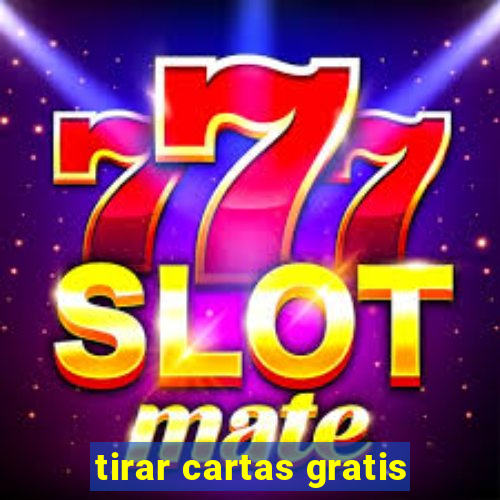 tirar cartas gratis